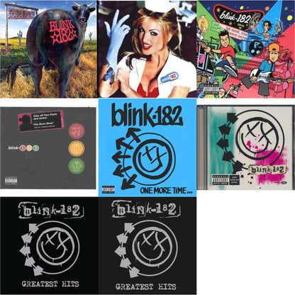 Dude Ranch & Enema Of The State (X) & Mark Tom Travis Show The Enema Strikes Back & Take Off Your Pants & Jacket & One More Time… (X) & Blink-182 & Greatest Hits & Greatest Hits
