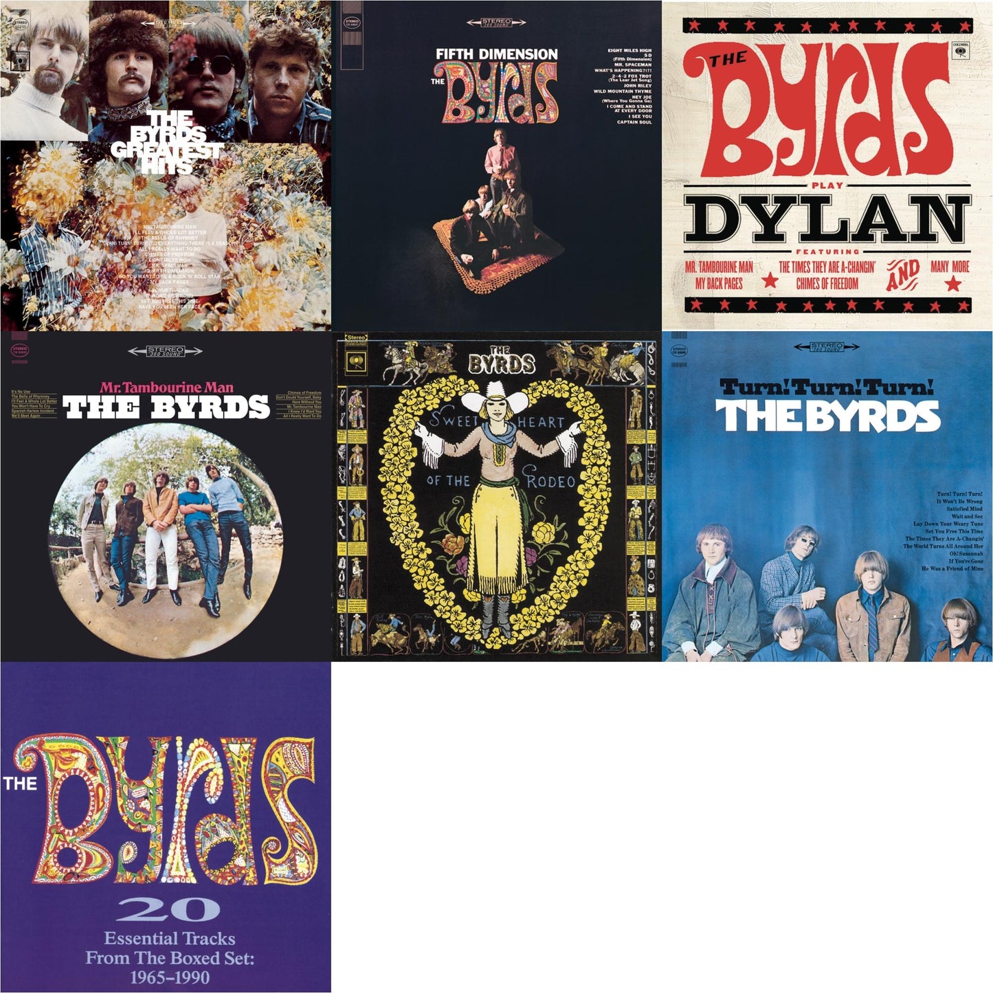 Greatest Hits & Fifth Dimension & Byrds Play Dylan & Mr. Tambourine Man & Sweetheart Of The Rodeo & Turn Turn Turn & 20 Essential Tracks From The Box Set: 1965 - 1990