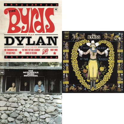 Byrds Play Dylan & Notorious Byrd Brothers & Sweetheart Of The Rodeo