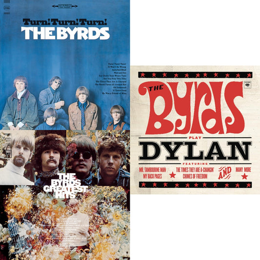 Greatest Hits & Byrds Play Dylan & Turn Turn Turn