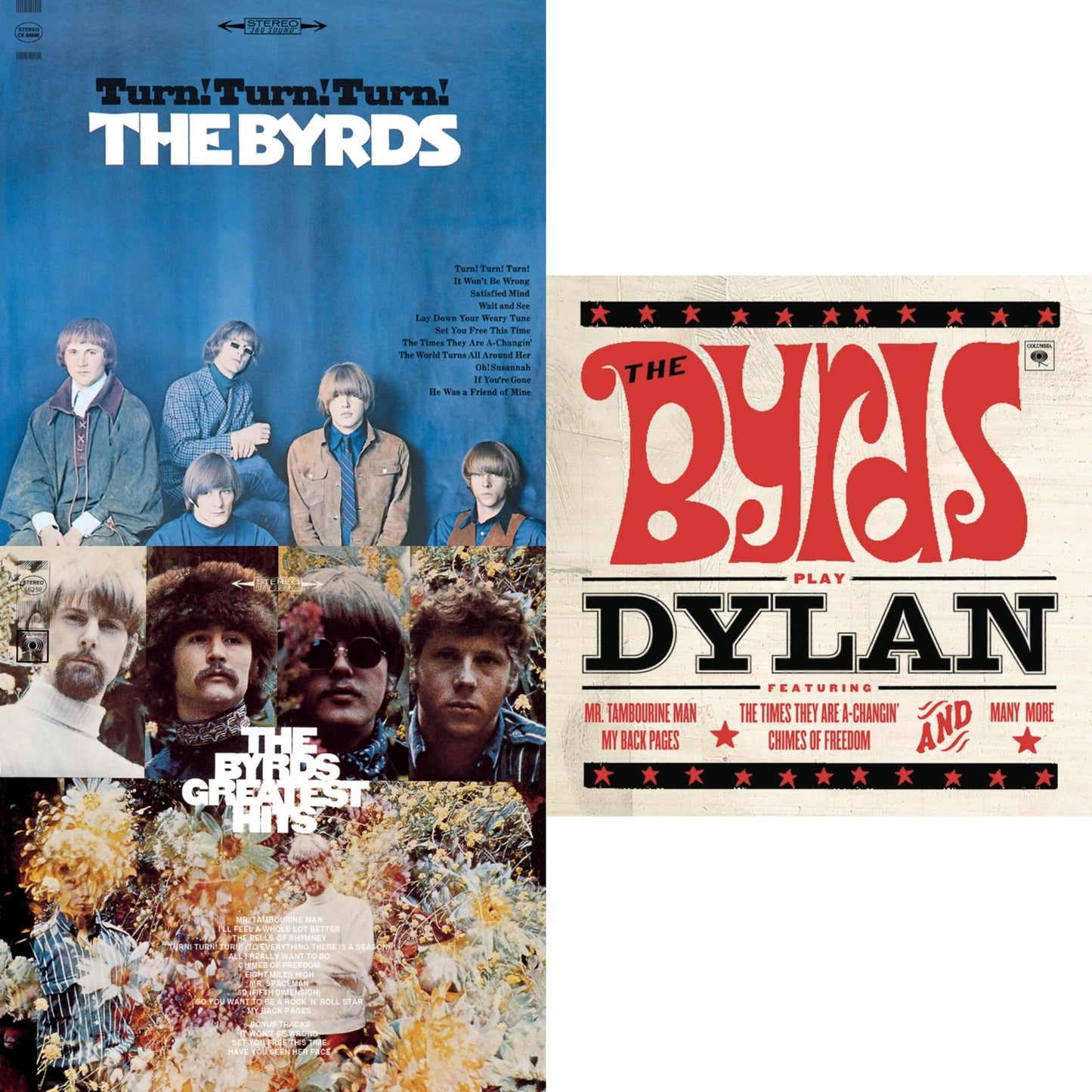 Greatest Hits & Byrds Play Dylan & Turn Turn Turn