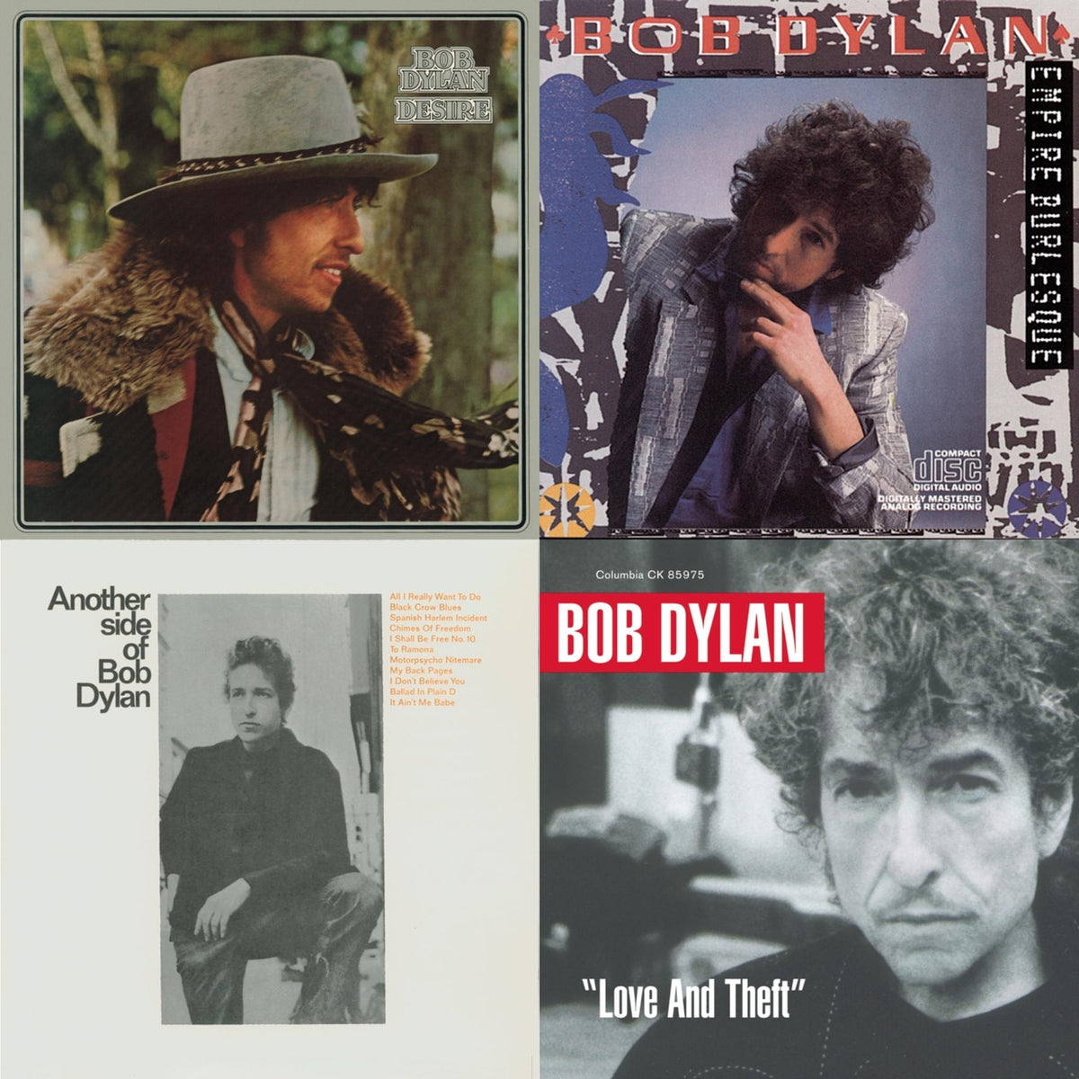Desire & Empire Burlesque & Another Side Of Bob Dylan & Love & Theft