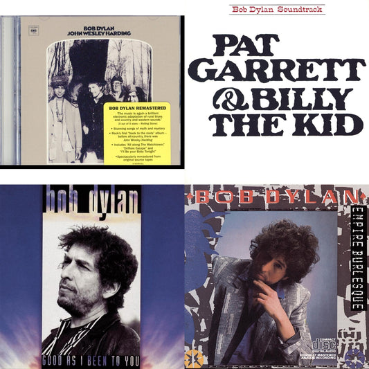 John Wesley Harding & Pat Garrett & Billy The Kid & Good As I Been To You & Empire Burlesque