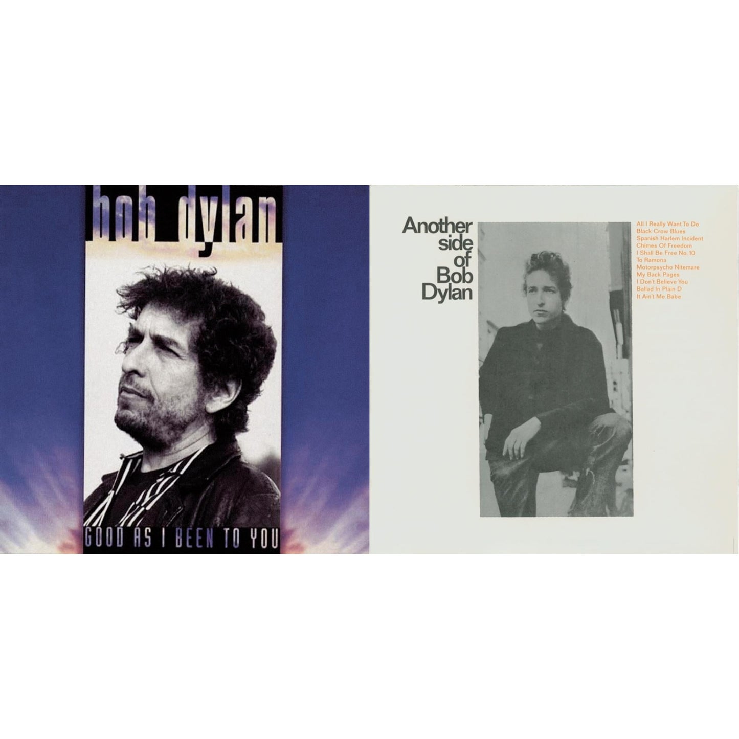 Good As I Been To You & Another Side Of Bob Dylan