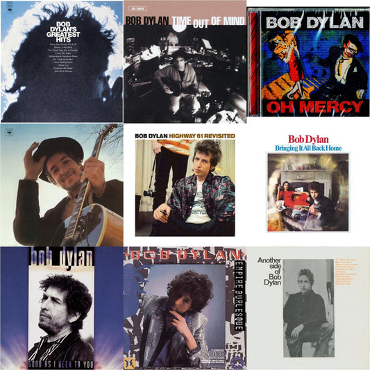 Greatest Hits Vol.1 & Time Out Of Mind & Oh Mercy & Nashville Skyline & Highway 61 Revisited & Bringing It All Back Home & Good As I Been To You & Empire Burlesque & Another Side Of Bob Dylan