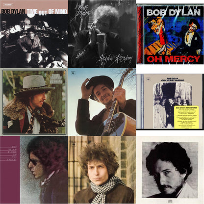 Time Out Of Mind & Shadow Kingdom & Oh Mercy & Desire & Nashville Skyline & John Wesley Harding & Blood On The Tracks & Blonde On Blonde & New Morning