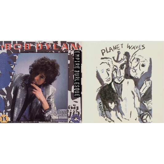 Empire Burlesque & Planet Waves