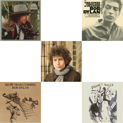 Desire & Slow Train Coming & Blonde On Blonde & Times They Are A-Changin & Planet Waves