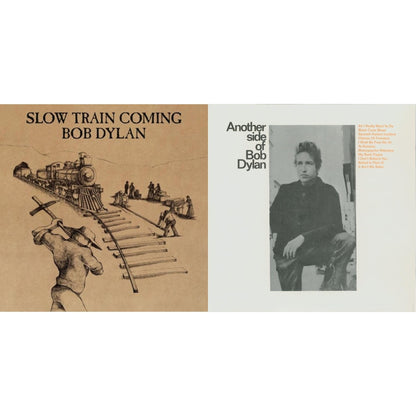 Slow Train Coming & Another Side Of Bob Dylan