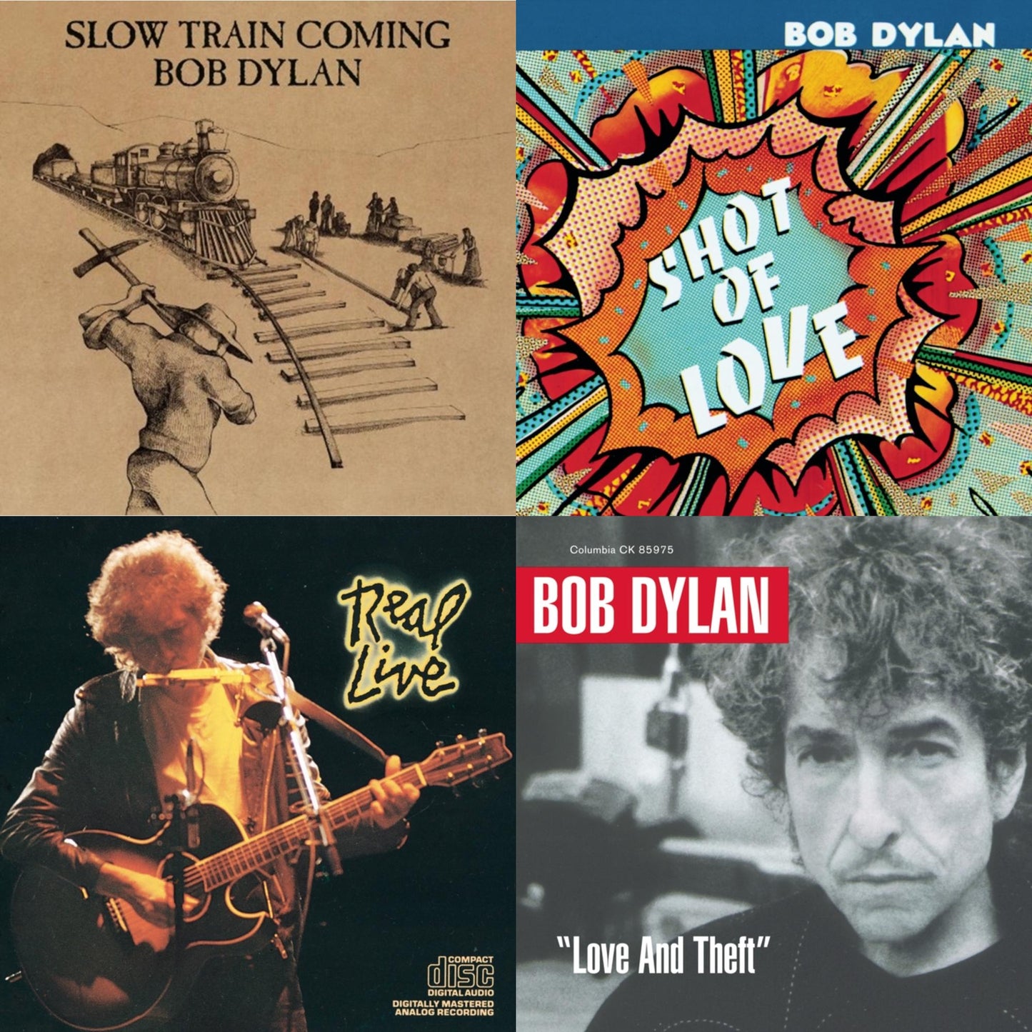 Slow Train Coming & Shot Of Love & Real Live & Love & Theft