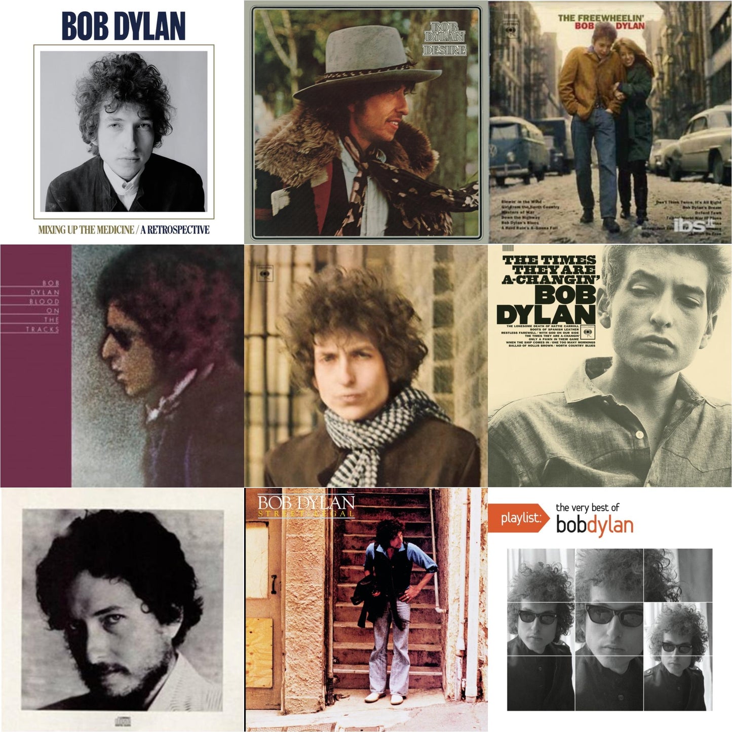 Mixing Up The Medicine & Desire & Freewheelin Bob Dylan & Blood On The Tracks & Blonde On Blonde & Times They Are A-Changin & New Morning & Street Legal & Playlist: Very Best Of Bob Dylan