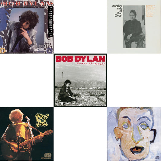 Empire Burlesque & Real Live & Under The Red Sky & Another Side Of Bob Dylan & Self Portrait