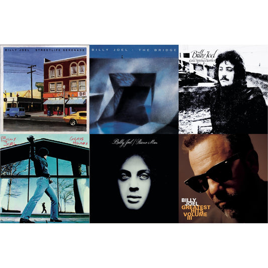Streetlife Serenade & Bridge & Cold Spring Harbor & Glass Houses & Piano Man & Greatest Hits Vol.3