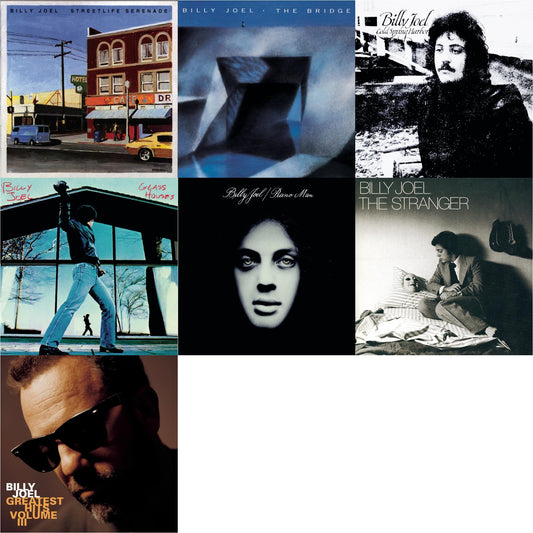 Streetlife Serenade & Bridge & Cold Spring Harbor & Glass Houses & Piano Man & Stranger & Greatest Hits Vol.3