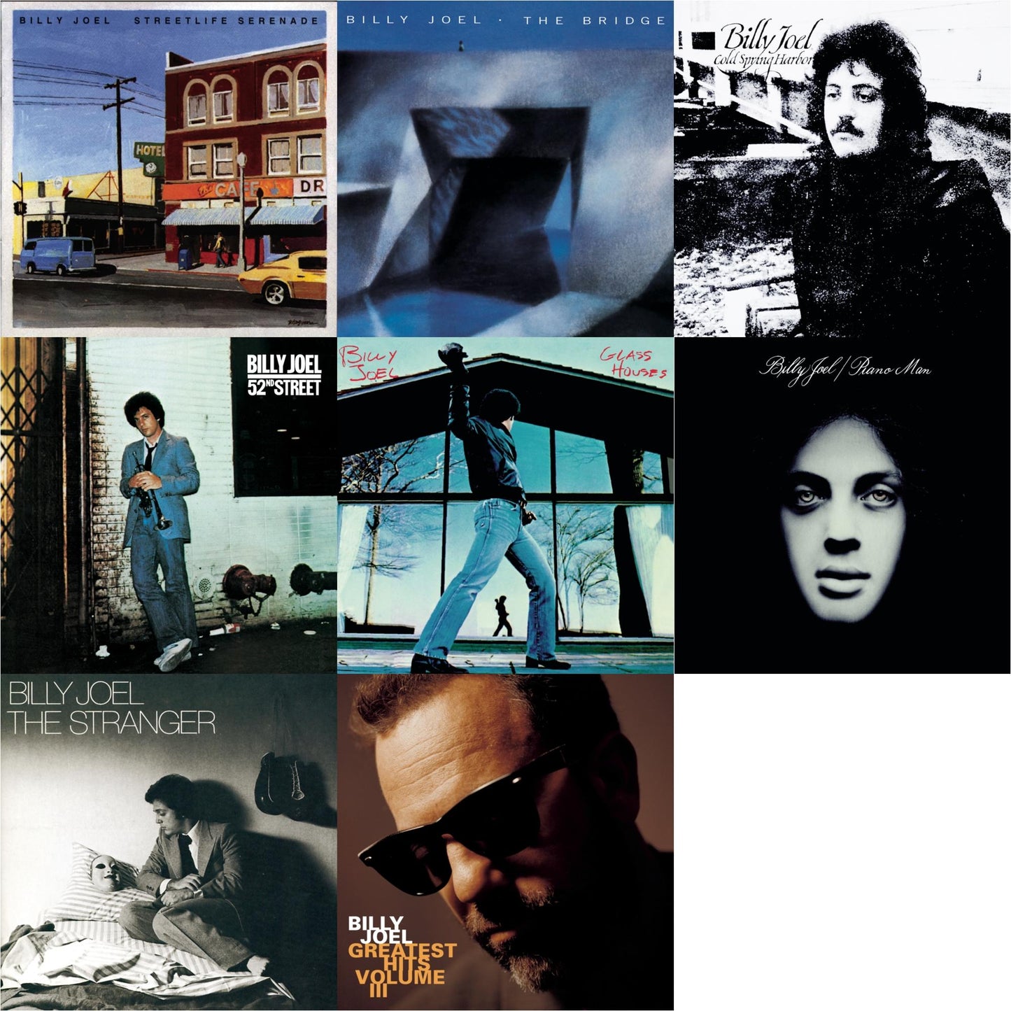 Streetlife Serenade & Bridge & Cold Spring Harbor & 52Nd Street & Glass Houses & Piano Man & Stranger & Greatest Hits Vol.3