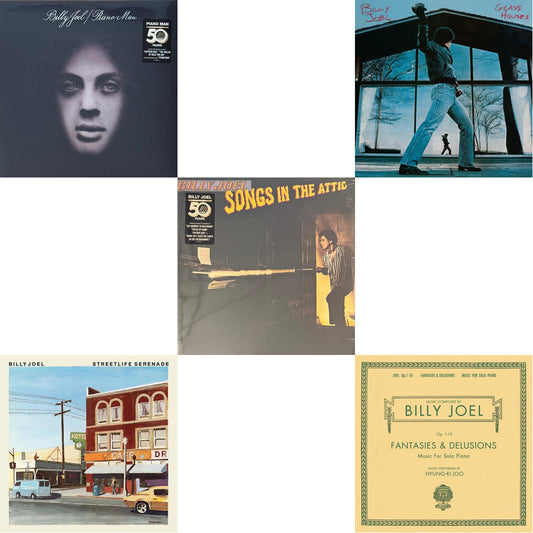Piano Man & Streetlife Serenade & Songs In The Attic & Glass Houses (140G) & Fantasies & Delusions (2LP/140G)