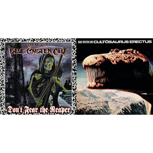 Don't Fear The Reaper: Best Of Blue Oyster Cult & Cultosaurus Erectus