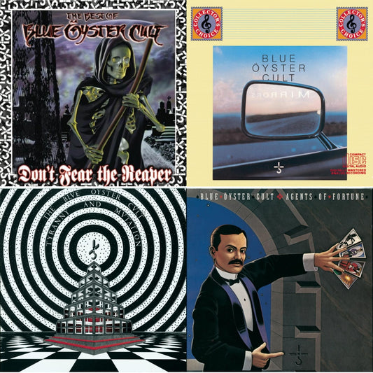 Don't Fear The Reaper: Best Of Blue Oyster Cult & Mirrors & Tyranny & Mutation & Agents Of Fortune