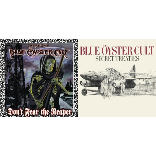 Don't Fear The Reaper: Best Of Blue Oyster Cult & Secret Treaties