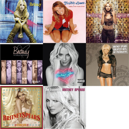Britney & Baby One More Time & Oops I Did It Again & Singles Collection & Britney Jean & Greatest Hits: My Prerogative & Circus & Essential Britney Spears