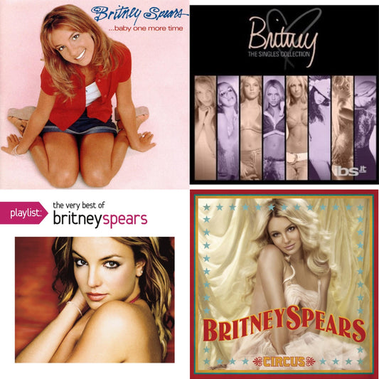 Baby One More Time & Singles Collection & Playlist: Very Best Of Britney Spears & Circus