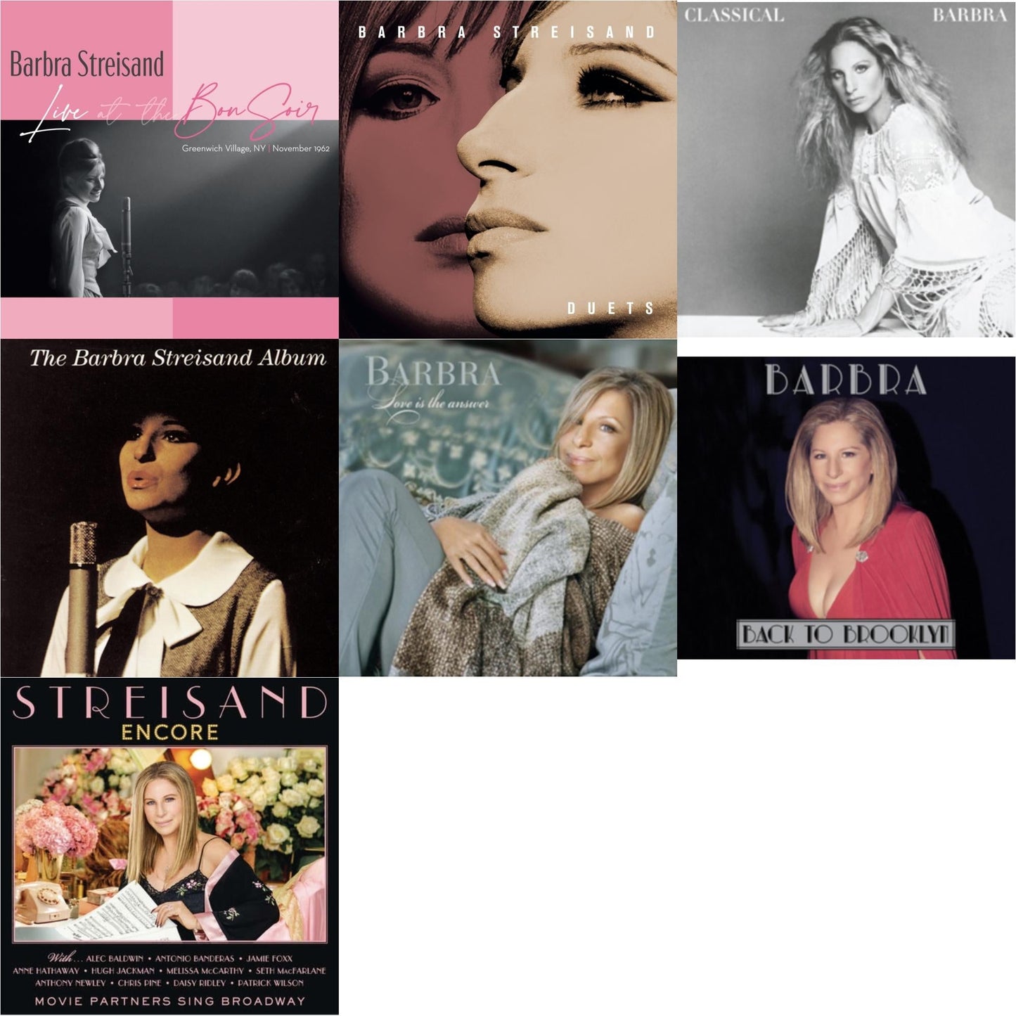 Live At The Bon Soir & Duets & Classical Barbra & Barbra Streisand Album & Love Is The Answer & Back To Brooklyn & Encore: Movie Partners Sing Broadway