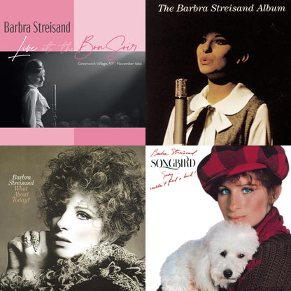 Live At The Bon Soir & Barbra Streisand Album & What About Today & Songbird