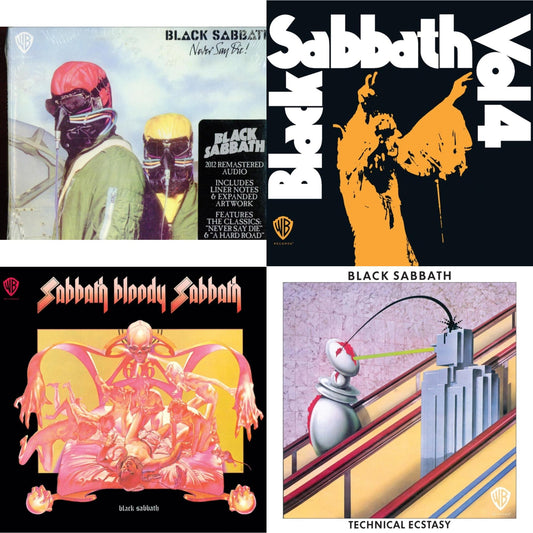 Never Say Die & Vol. 4 & Sabbath Bloody Sabbath & Technical Ecstasy