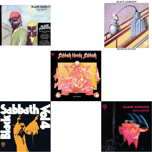 Never Say Die & Vol. 4 & Sabbath Bloody Sabbath & Technical Ecstasy & Paranoid
