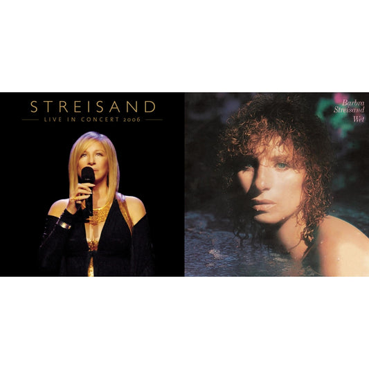 Streisand: Live In Concert 2006 & Wet