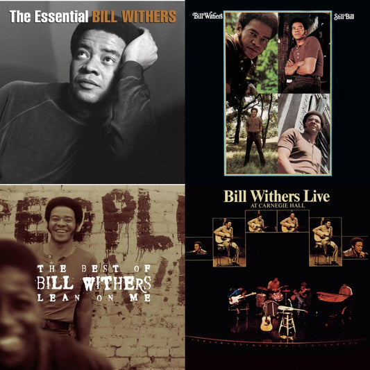 Lean On Me: Best Of Bill Withers & Live At Carnegie Hall & Still Bill & Essential Bill Withers