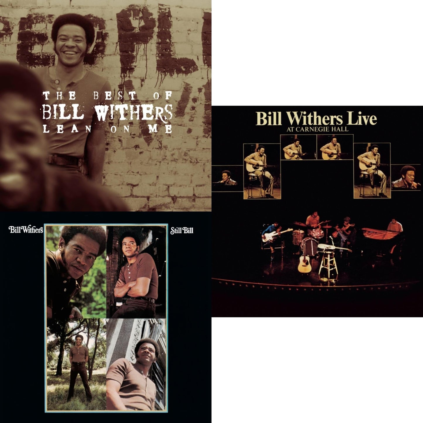 Lean On Me: Best Of Bill Withers & Live At Carnegie Hall & Still Bill