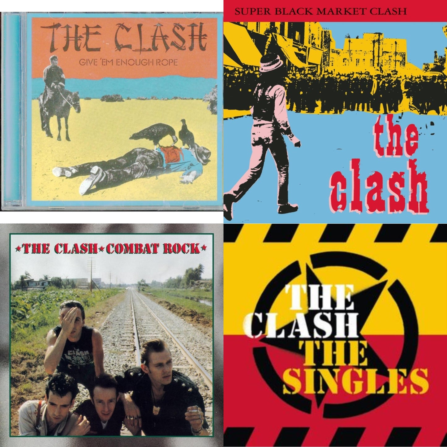 Give Em Enough Rope & Super Black Market Clash & Combat Rock & Singles