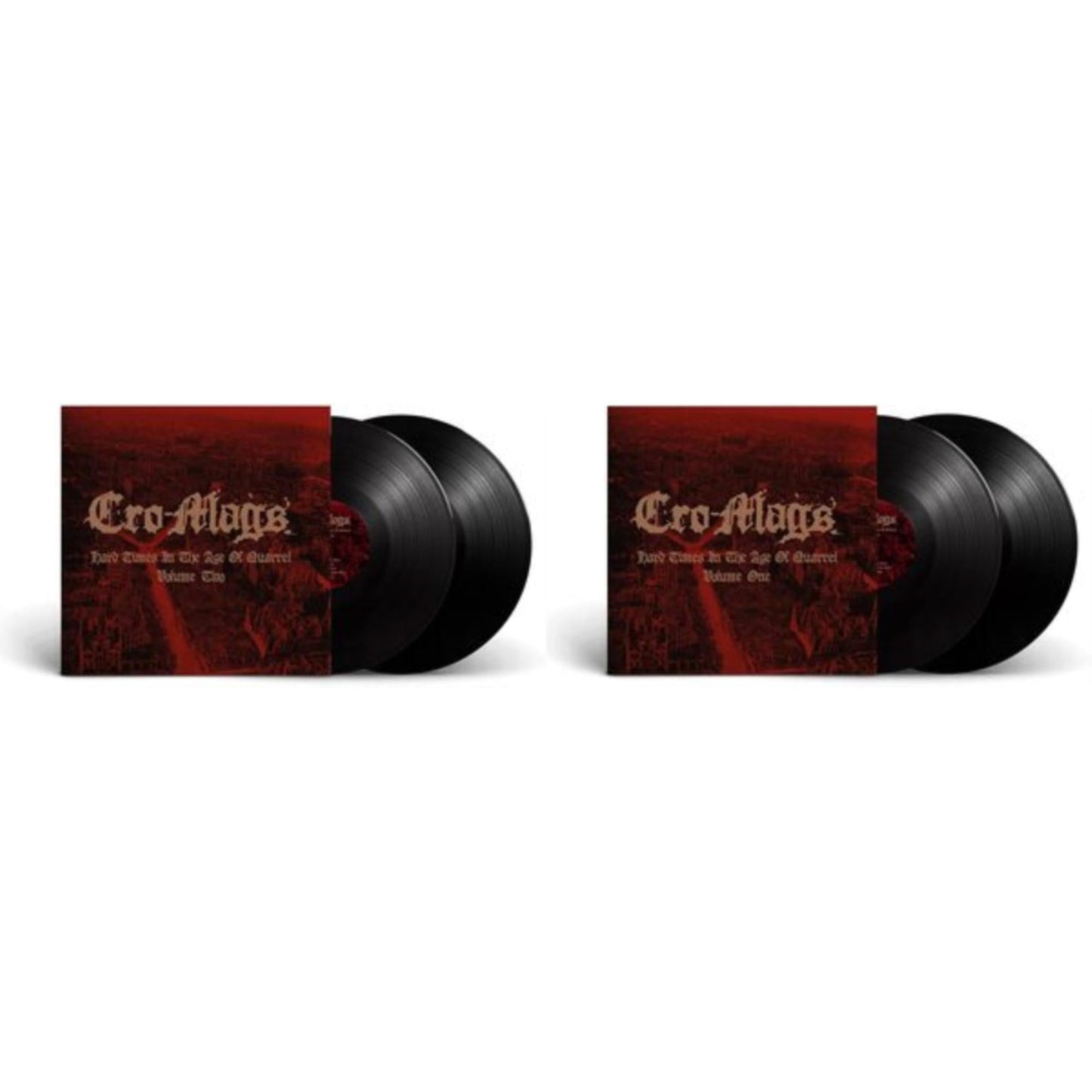 Cro-Mags - Hard Times In The Age Of Quarrel: Vol 2 (2LP) & Hard Times In The Age Of Quarrel: Vol 1 (2LP)
