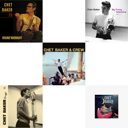 Round Midnight 79 & Chet Baker Sings & Chet Baker & Crew (Yellow LP Vinyl/180G) & My Funny Valentine (180G/Gatefold) & Chet Baker Sings: It Could Happen To You