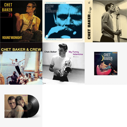 Round Midnight 79 & Blues For A Reason (Feat. Warne Marsh) & Chet Baker Sings & Chet Baker & Crew (Yellow LP Vinyl/180G) & My Funny Valentine (180G/Gatefold) & Chet Baker Sings: It Could Happen To You & Chet