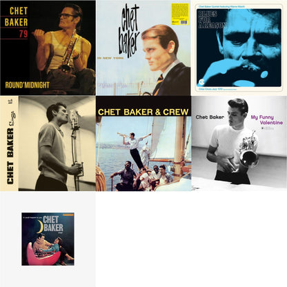Round Midnight 79 & In New York (Clear LP Vinyl) & Blues For A Reason (Feat. Warne Marsh) & Chet Baker Sings & Chet Baker & Crew (Yellow LP Vinyl/180G) & My Funny Valentine (180G/Gatefold) & Chet Baker Sings: It Could Happen To You