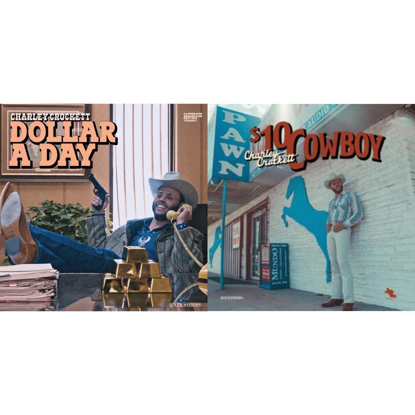 Dollar A Day & $10 Cowboy