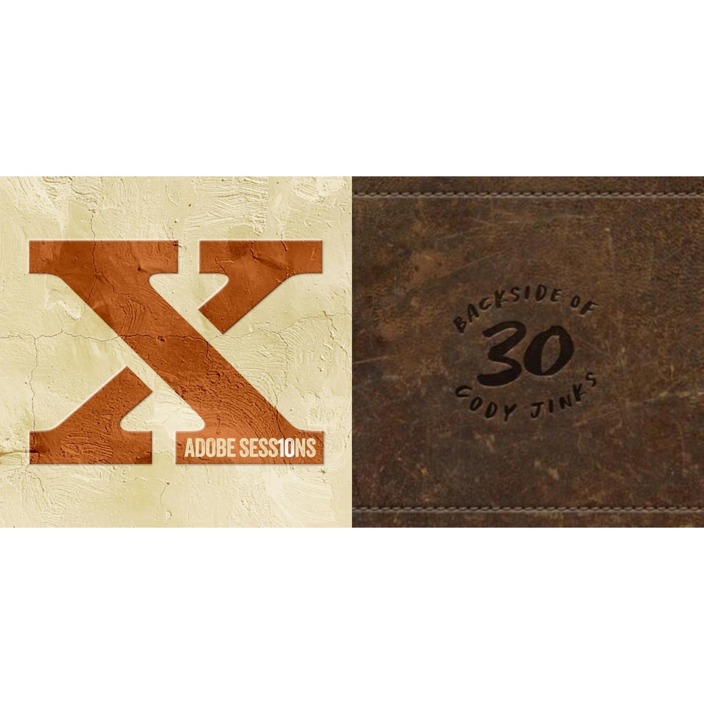 Adobe Sessions (10 Year Anniversary) & Backside Of 30