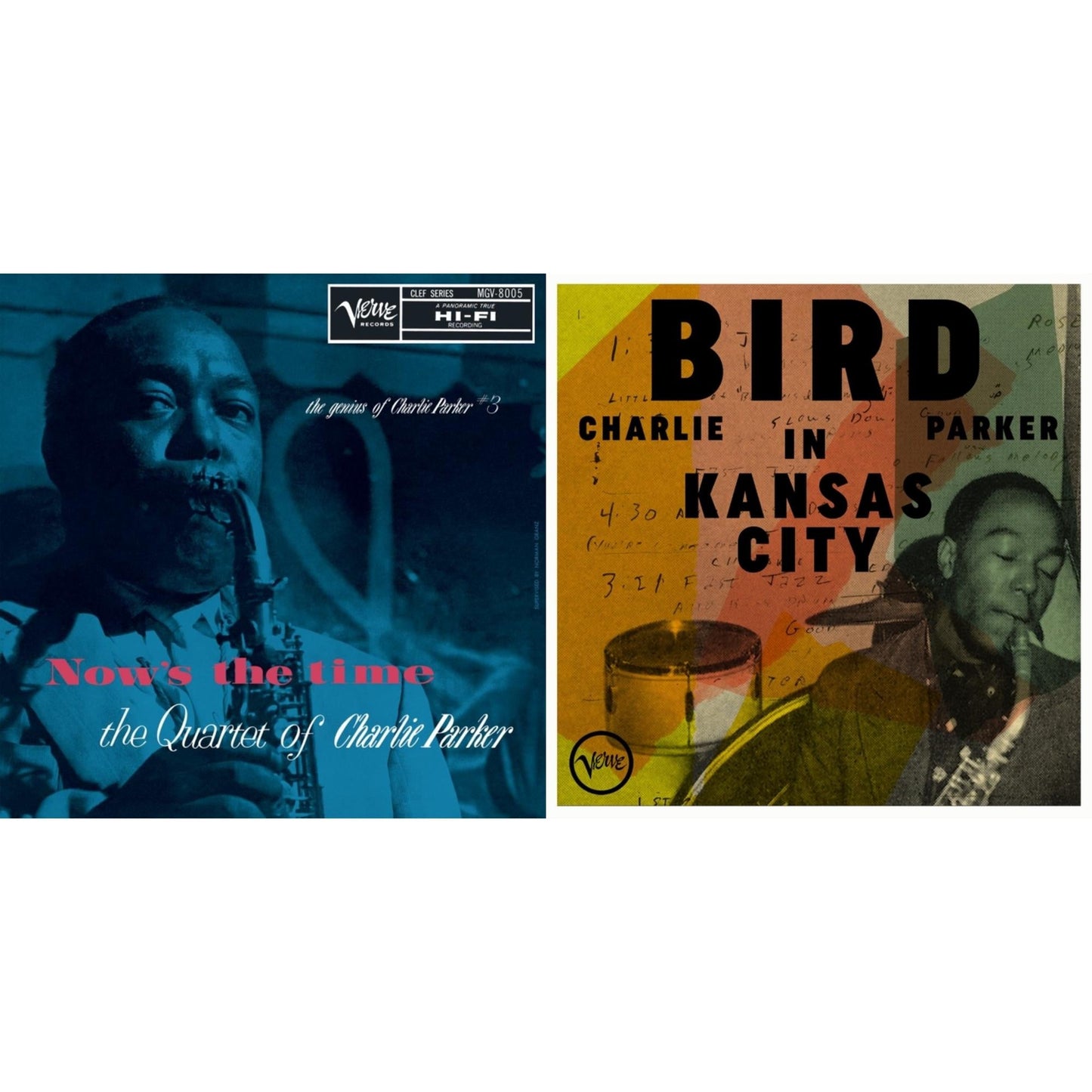 Now's The Time: The Genius Of Charlie Parker # 3 (Verve By Request Series) & Bird In Kansas City