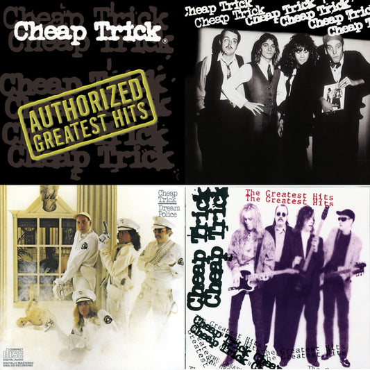 Cheap Trick & Dream Police & Greatest Hits & Authorized Greatest Hits