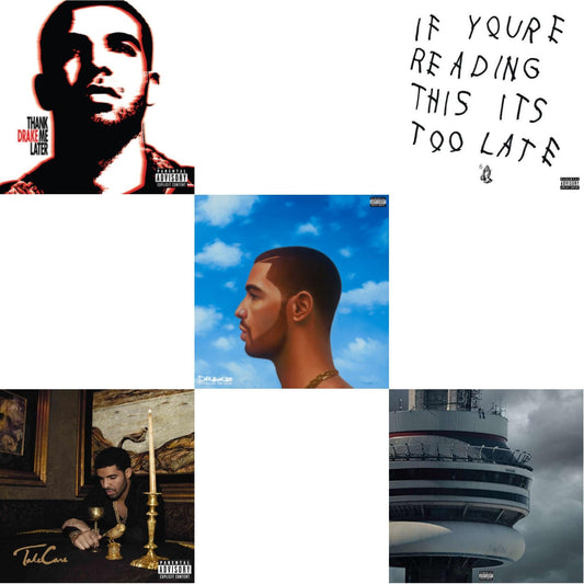 Thank Me Later & Take Care & Nothing Was The Same & If You're Reading This It's Too Late & Views (Exp)