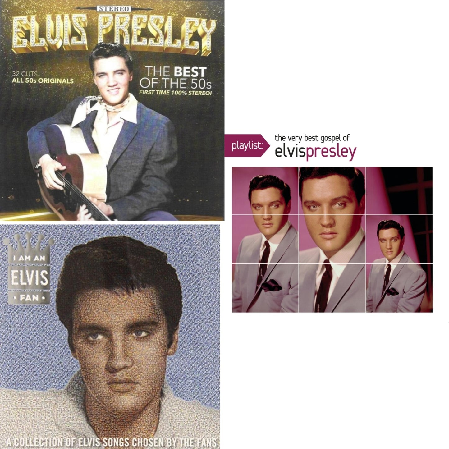 Best Of The 50S-32 Cuts-All 50S Originals-First Time 100% Stereo & I Am An Elvis Fan & Playlist: Very Best Gospel Of Elvis Presley