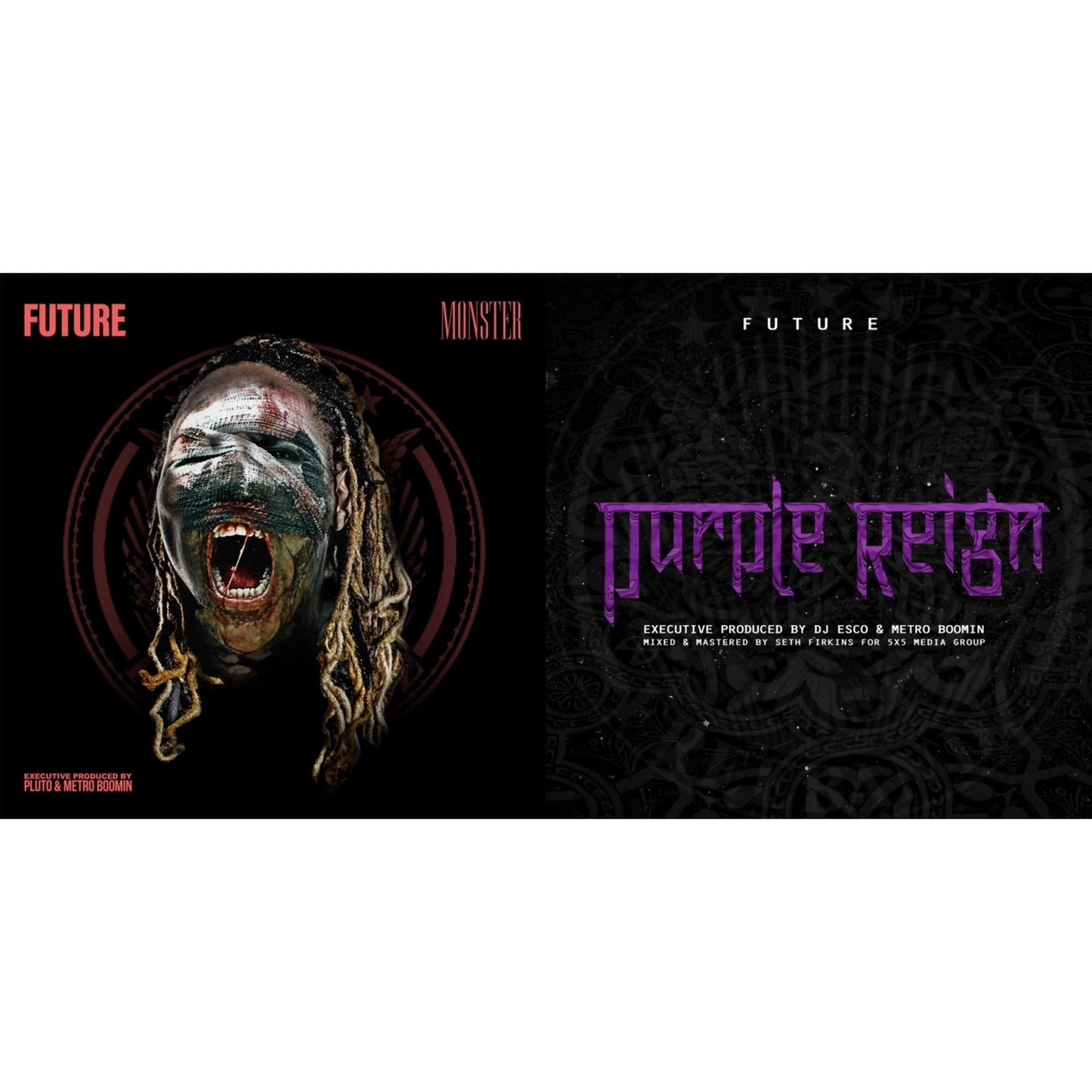Monster (X) & Purple Reign (X)