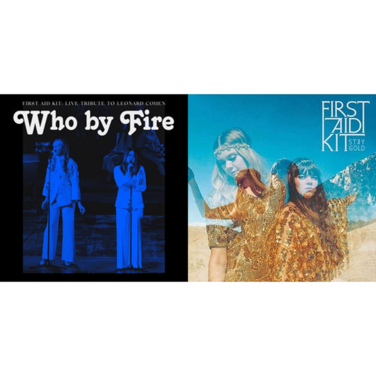 Who By Fire & Stay Gold