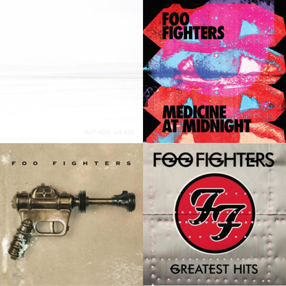 Medicine At Midnight (140G) & But Here We Are (White LP Vinyl) & Greatest Hits (2LP/Dl Card/Gatefold) & Foo Fighters (Dl Card)