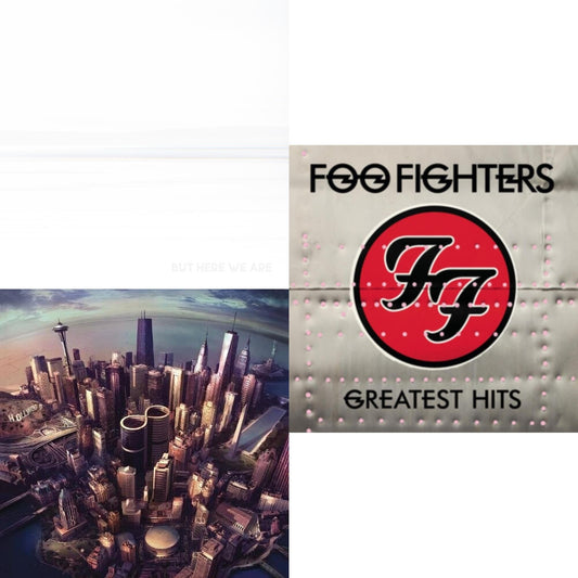 But Here We Are & Greatest Hits (2LP/Dl Card/Gatefold) & Sonic Highways (180G/Dl Card/Gatefold)