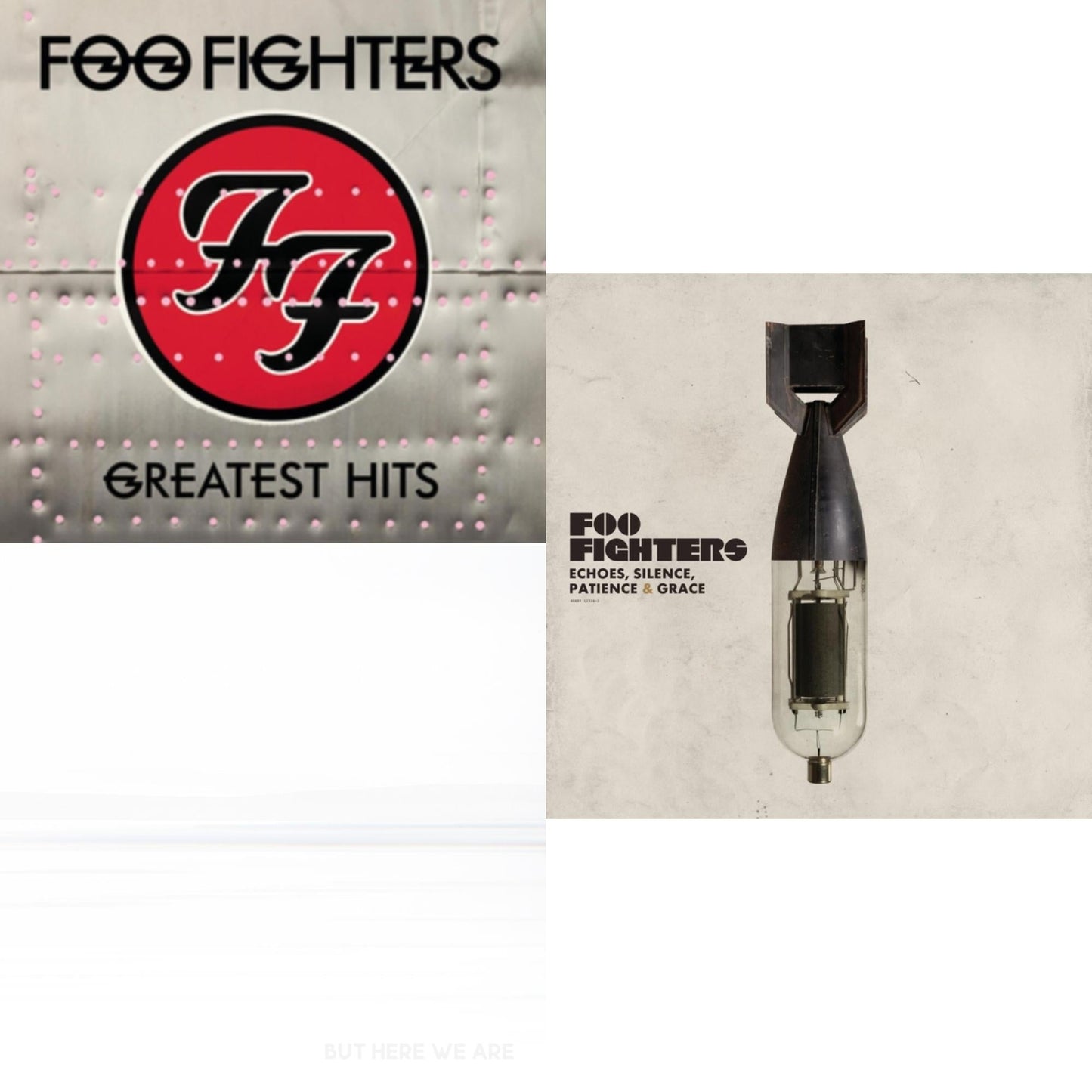 But Here We Are & Echoes Silence Patience & Grace & Greatest Hits (2LP/Dl Card/Gatefold)