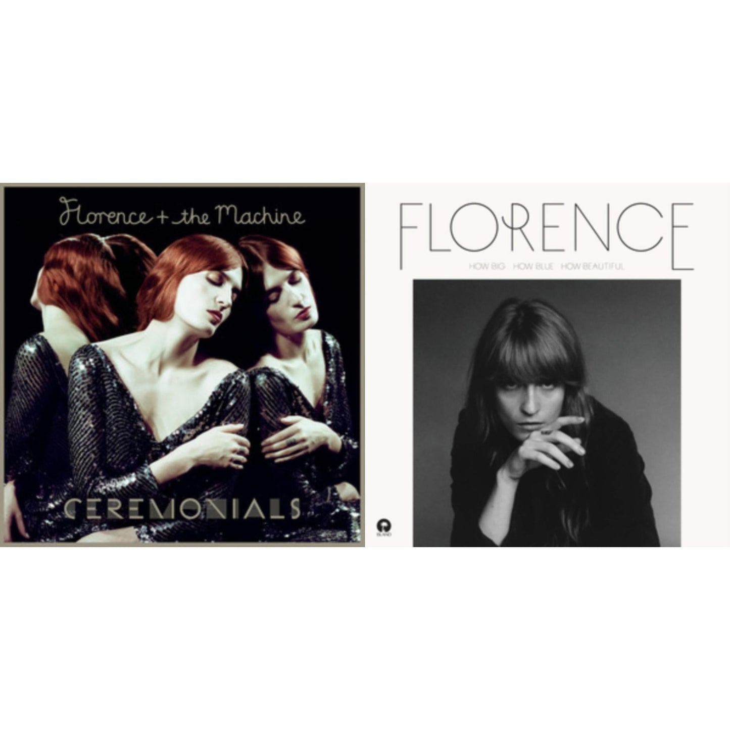 Ceremonials & How Big How Blue How Beautiful