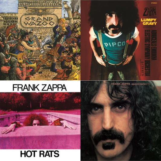 Grand Wazoo & Lumpy Gravy & Hot Rats & Apostrophe